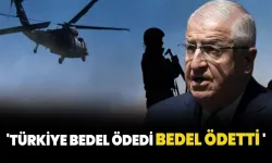 Bakan Güler: Türkiye bedel ödedi, bedel ödetti