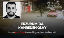 Erzurum'da kahreden olay! Üzerine kar düşen üniversiteli genç hayatını kaybetti