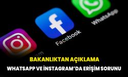 WhatsApp Facebook ve Instagram'a erişim sağlanamıyor