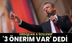 Özgür Özel'den Erdoğan'a Suriye mesajı: 3 önerim var