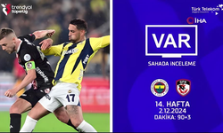 Süper Lig'de 14. haftanın VAR kaydı paylaşıldı