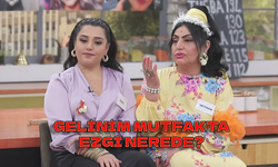 Gelinim Mutfakta programında Ezgi neden yok? Gelinim Mutfakta Ezgi ayrıldı mı?