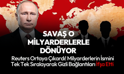 Rus Milyarderler Rusya’nın savaş makinesini nasıl besliyor?