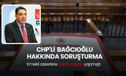 CHP'li Yankı Bağcıoğlu hakkında soruşturma