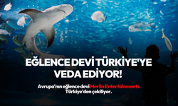 Eğlence devi Türkiye'ye veda ediyor! Akvaryum da kapanacak