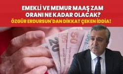 SGK uzmanı Özgür Erdursun'dan kritik zam tahmini! Emekli ve memur maaş zam oranı ne kadar olacak?