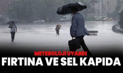 Meteorolojiden kritik uyarı! Fırtına ve sel tehlikesi kapıda