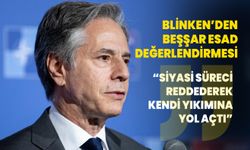 Blinken: Esed rejimi siyasi süreci reddederek kendi yıkımına yol açtı