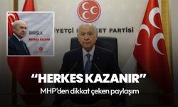 MHP'den dikkat çeken "Barışla herkes kazanır" paylaşımı