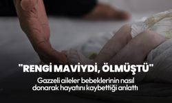 Gazze'de büyük dram! Aileler bebeklerinin nasıl donarak öldüğünü anlattı