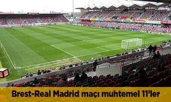 Brest Real Madrid maçı hangi kanalda canlı yayın muhtemel 11’ler