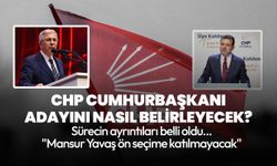 CHP'nin Cumhurbaşkanı adayını belirleyeceği süreç nasıl işleyecek? "Mansur Yavaş ön seçime katılmayacak" iddiası