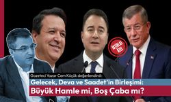 Gelecek, Deva ve Saadet'in Birleşimi:  Büyük Hamle mi, Boş Çaba mı?