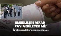 Emeklilere refah payı verilecek mi? İşte kulislerde konuşulan senaryo...