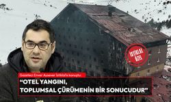 Enver Aysever İstiklal Gazetesi’ne konuştu: “Otel yangını, toplumsal çürümenin bir sonucudur.”