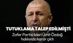 Zafer Partisi lideri Ümit Özdağ tutuklandı