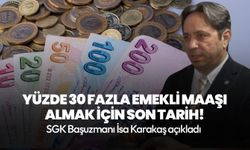 Birçok kişiyi ilgilendiriyor... Yüzde 30 fazla emekli maaşı almak için son tarih!