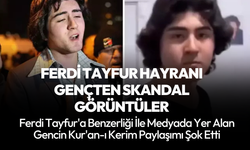 'Ferdi Tayfur hayranıyım' diyen Talha Siraç'ın Kur'an videosu şok etti