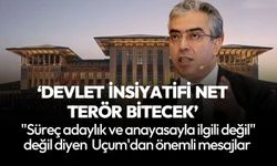 "Terörsüz Türkiye'ye her hal ve şartta ulaşılacaktır"