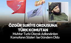 Özgür Suriye'nin profesyonel ordusunda Türk tuğgeneral