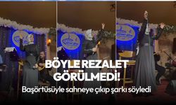 Böyle rezalet görülmedi: Başörtüsüyle sahneye çıkıp şarkı söyledi!