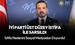 İYİ Parti'de üst düzey istifa