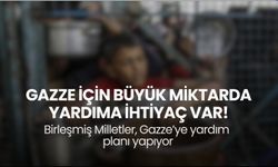 BM, Gazze için Milyarlık Yardım Yapmayı Planlıyor