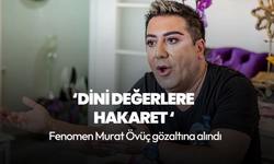 Murat Övüç gözaltına alındı