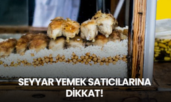 O isim uyardı! Seyyar satıcılardan yemek yemeyin!