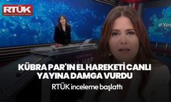 Kübra Par'ın el hareketi canlı yayına damga vurdu! RTÜK inceleme başlattı