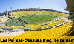 Las Palmas Osasuna maçı ne zaman canlı yayın hangi kanalda?