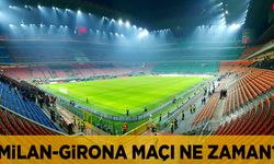 Milan Girona maçı ne zaman hangi kanalda canlı yayınlanacak?