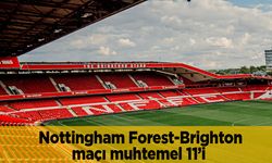 Nottingham Forest Brighton maçı muhtemel 11’i maç hangi kanalda canlı?