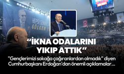 Cumhurbaşkanı Erdoğan: İkna odalarını yıkıp attık