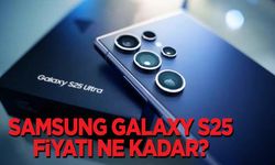 Samsung Galaxy S25 fiyatı ne kadar?