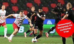 Samsunspor Gaziantep FK maçı ne zaman muhtemel 11’ler canlı yayın bilgisi