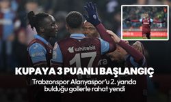 Trabzonspor'dan kupaya 3 puanlı başlangıç