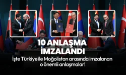 Türkiye ile Moğolistan arasında 10 anlaşma imzalandı