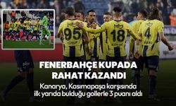 Fenerbahçe kupada rahat kazandı