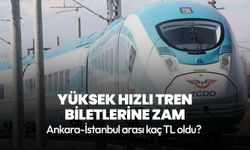 Yüksek Hızlı Tren biletlerine zam geldi