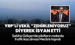 Sabiha Gökçen'deki trafik alarmı Meclis'e taşındı! Yeniden Refah Partili Mehmet Aşıla'da "Zehirleniyoruz" tepkisi