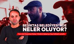 BEŞİKTAŞ BELEDİYESİ’NDE NELER OLUYOR