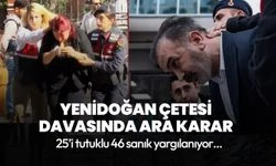 Yenidoğan Çetesi davasında ara karar: 4 sanık hakkında tahliye kararı