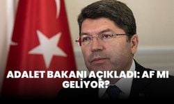 Adalet Bakanı Açıkladı: Af mı Geliyor?