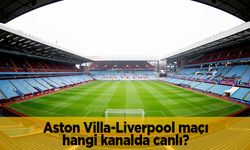 Aston Villa Liverpool maçı hangi kanalda canlı? Muhtemel 11'ler