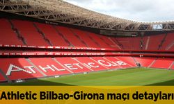 Athletic Bilbao-Girona maçı ne zaman hangi kanalda canlı?