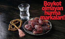 Boykot olmayan hurma markaları! Ramazan ayında hangi hurma alınmalı?