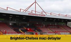 Brighton Chelsea maçı ne zaman hangi kanalda canlı?