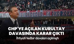 CHP'ye açılan kurultay davasında karar çıktı