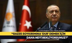 Cumhurbaşkanından Paylaşım: “Gazze soykırımına 'Dur' demek için daha neyi bekliyorsunuz?"